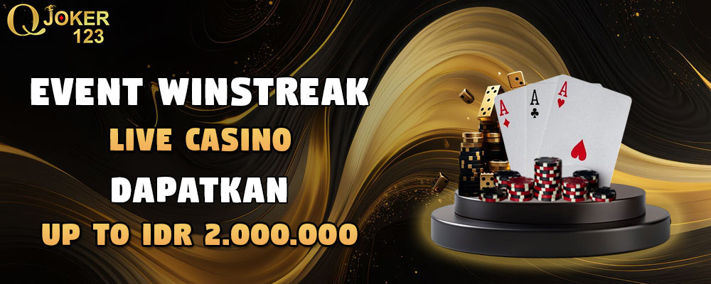 EVENT WINSTREAK  LIVE CASINO